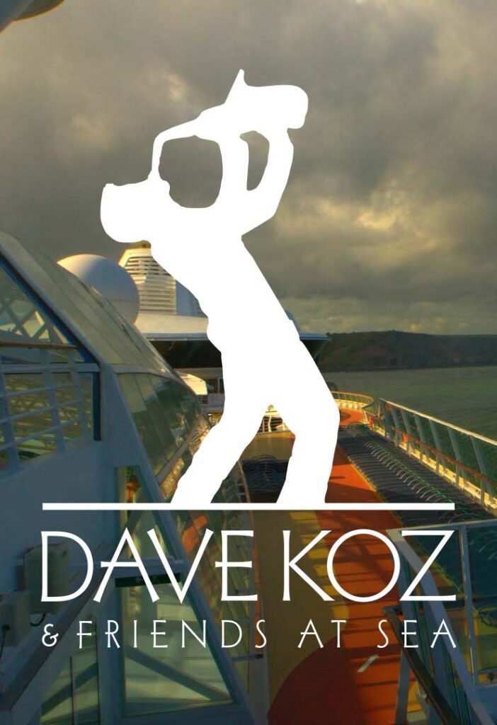 Dave Koz Cruise 2022
